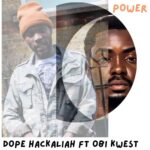 Dope Hackaliah – Power