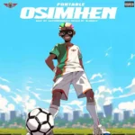 Portable – Osimhen