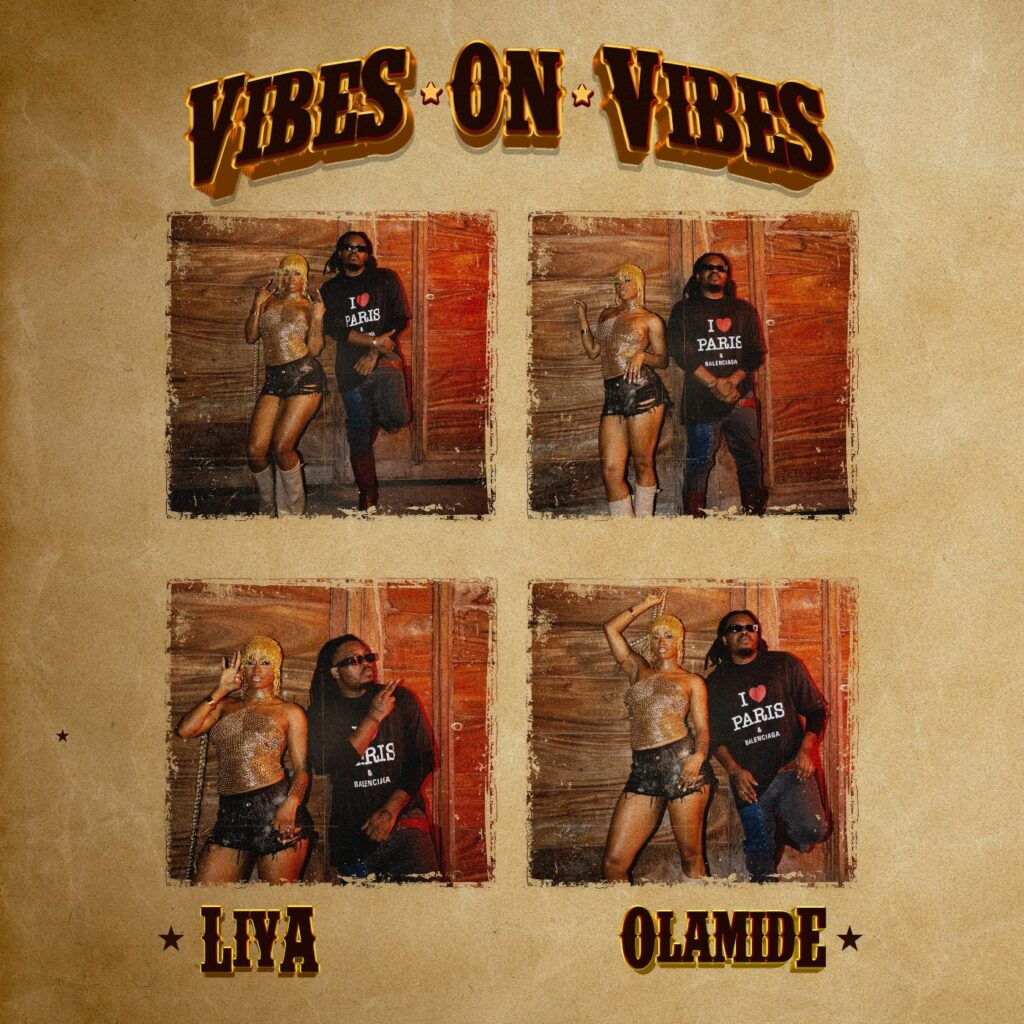 Liya – Vibes On Vibes Ft. Olamide