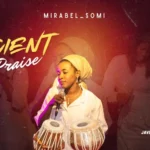 Mirabel Somi – Ancient Praise