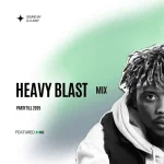 Dj lawy – Heavy Blast Mix (Party Till 2025)