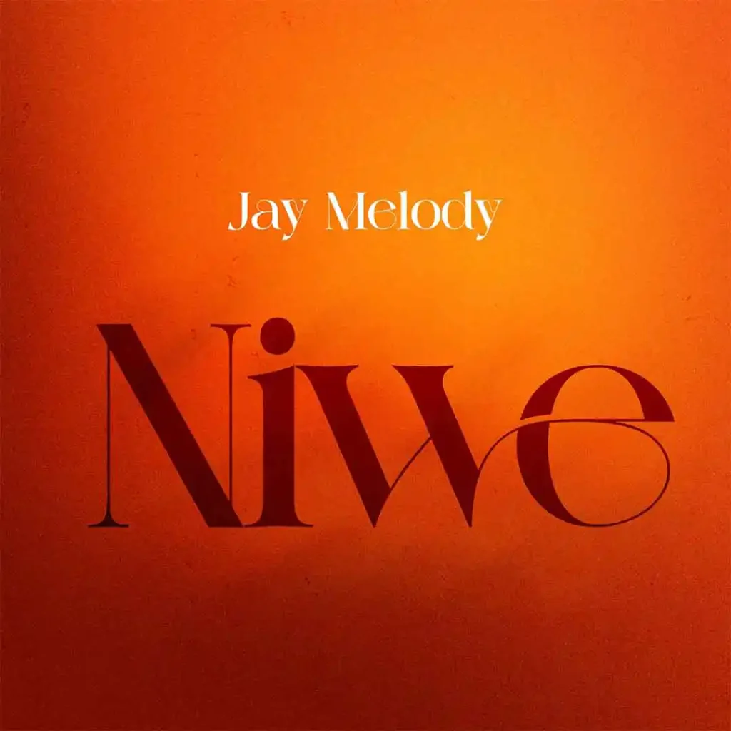 Jay Melody – Niwe